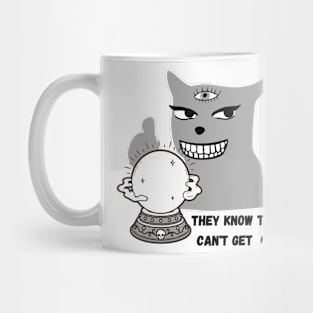 they can't get over you Mug